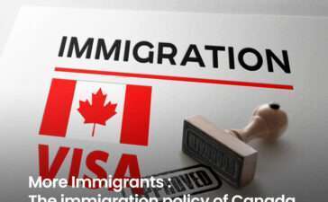Policies and Regulations of Immigrating to Canada