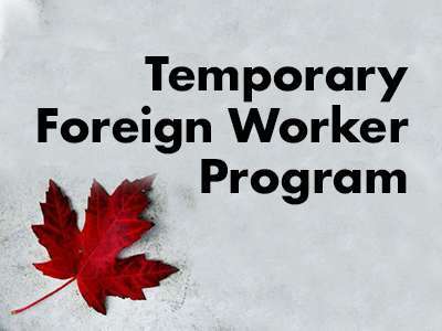 Temporary Foreign Worker Program